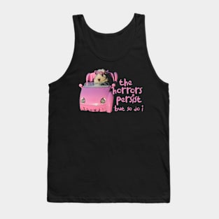 The Horrors Persist But So Do I Tee - White Funny Unisex T-Shirt with  Pink Hamster - Funny Gift for Her - Meme Funny Text Tank Top